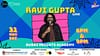 Ravi Gupta  Live in Dubai - 2025 - Comedy Events - Image 2