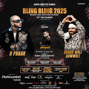 Bling Bling 2025 - NYE featuring B Praak & Sagar Wali Qawwali in Dubai New Years Eve Events