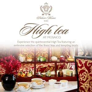 High Tea at Mosaico Lounge | Palazzo Versace Dubai Brunches