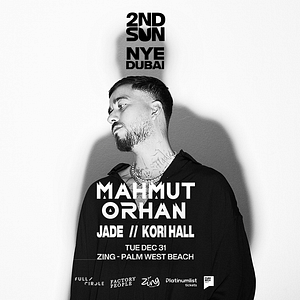 NYE: Mahmut Orhan in Dubai New Years Eve Events