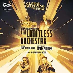 The Limitless Orchestra: From Strauss to Zimmer at Dubai Opera Shows and Theatrical Plays