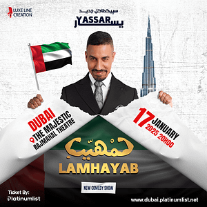 Yassar - Lamhayab Live in Dubai Comedy Events