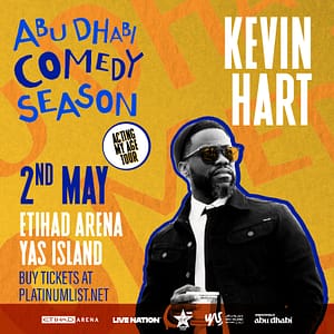 Kevin Hart at Etihad Arena in Abu Dhabi Comedy Events