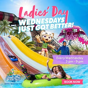 Ladies Day at Desert Falls Sea Caves Waterpark Must-see attractions
