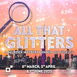 All That Glitters - A Murder Mystery On The QE2 in Dubai Dining Experiences