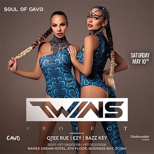 Soul of Cavo Presents Twins Live in Dubai Nightlife