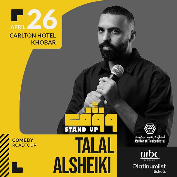 Wagef! Comedian Talal Alsheiki Live In Khobar Comedy Events