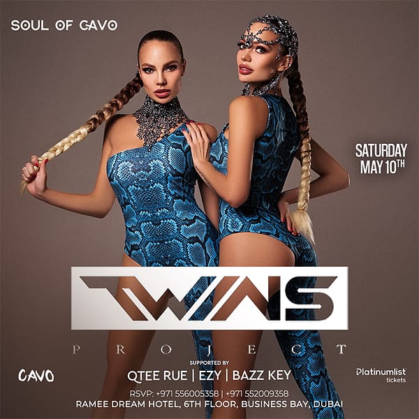 Soul of Cavo Presents Twins Live in Dubai Nightlife