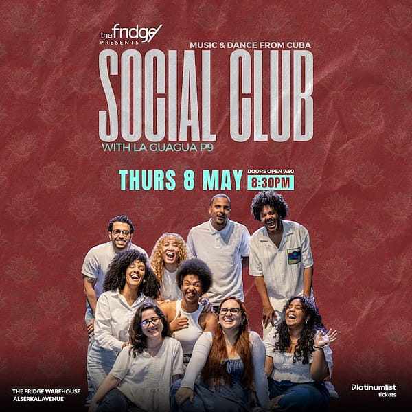 The Fridge Presents: Social Club – A Cuban Night in Dubai Nightlife