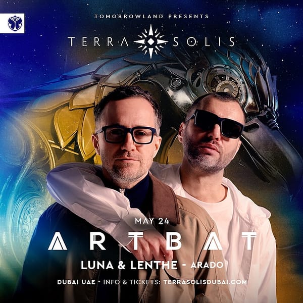 Tomorrowland presents Artbat at Terra Solis Dubai Nightlife