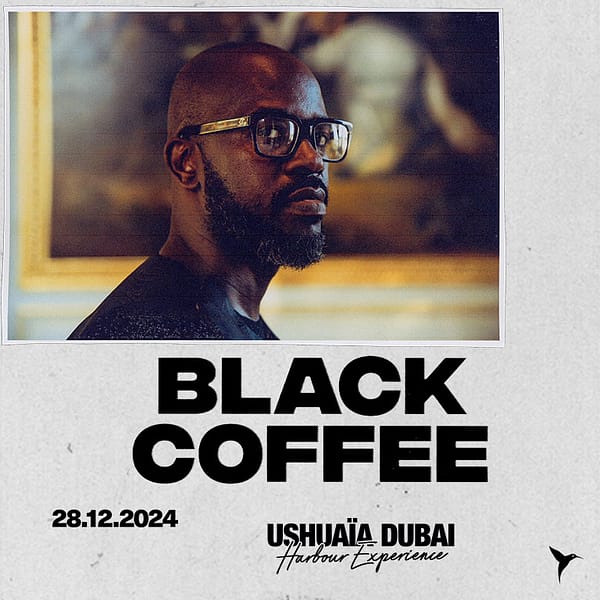 Black Coffee at Ushuaïa Dubai Harbour Experience Nightlife