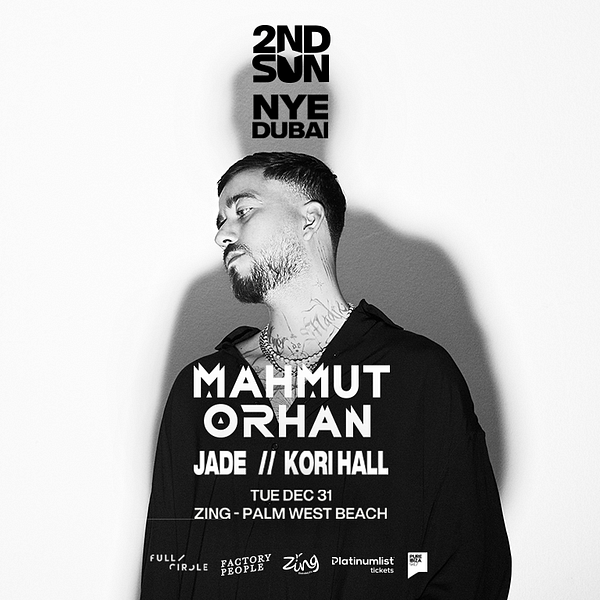 NYE: Mahmut Orhan in Dubai New Years Eve Events