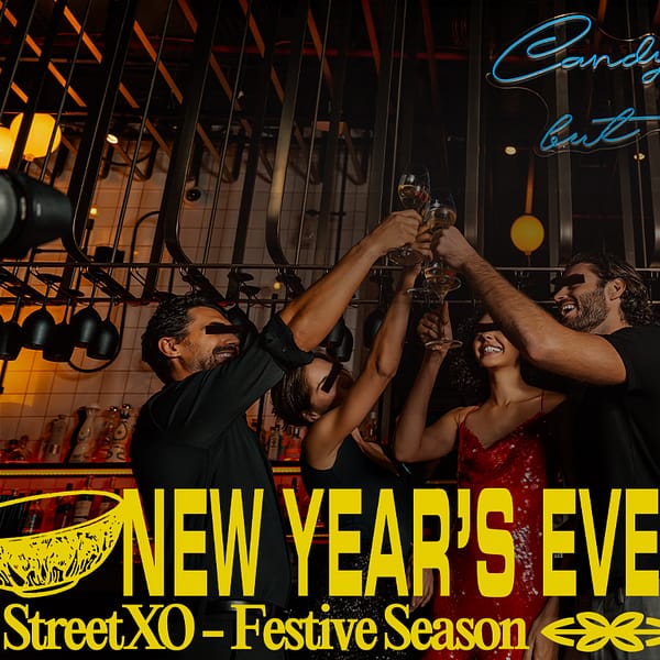 New Year's Eve Gala Dinner at StreetXO New Years Eve Events