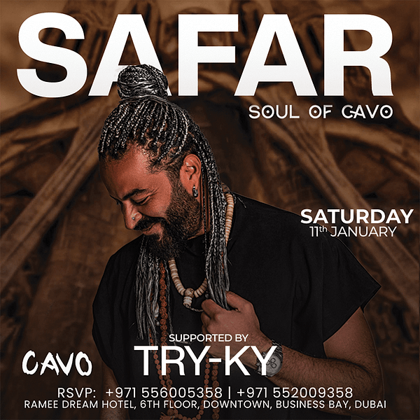 Soul of Cavo Presents Safar Live in Dubai Nightlife