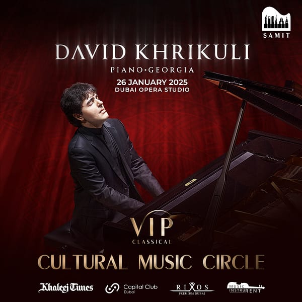 VIP Classical - Cultural Music Circle | January in Dubai Classical Events