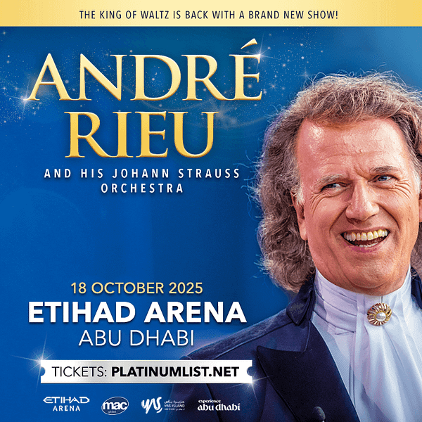 André Rieu & his Johann Strauss Orchestra at Etihad Arena in Abu Dhabi 2025 Classical Events